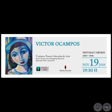 Víctor Ocampos - Pinturas y Dibujos 1920 1995 - Lunes, 19 de Noviembre de 2018